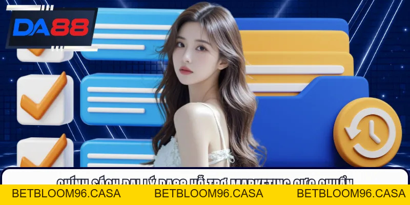 Chính Sách Đại Lý DA88 - Quy Định Quyền Lợi Hợp Tác Rõ Ràng