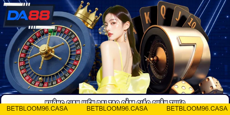 Casino DA88 - Bùng Nổ Trải Nghiệm Giải Trí Đầy Kịch Tính